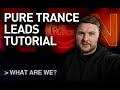 Pure trance leads tutorial