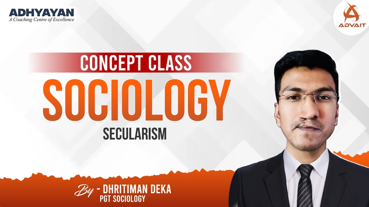 Secularism | Concept Class | Sociology for HS, BA, APSC, UPSC & General Awareness