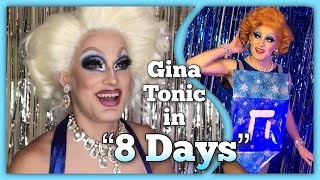 Gina Tonic In 8 Days