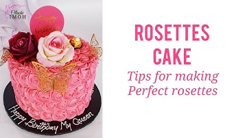 BUTTERCREAM ROSETTES Cake: SECRETS AND TIPS #buttercreamrosettes #rosettes #buttercreamcake