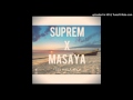 Suprem x Lion Hill & Boy Black - Tsy hiala ano [Official Audio]
