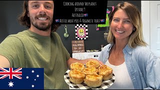 Cooking Around the Planet |Australia| Ep. 9 of 195 |Aussie Meat Pies &amp; Vegemite Toast|