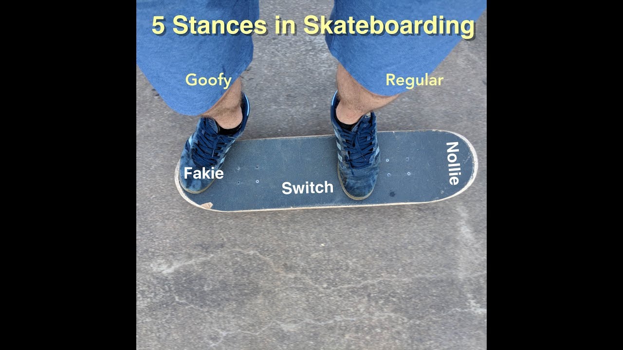 The 5 Stances Of Skateboarding