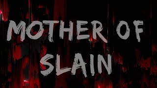Chosen Undead - Mother of Slain