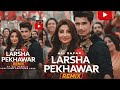 LARSHA PEKHAWAR DJ REMIX