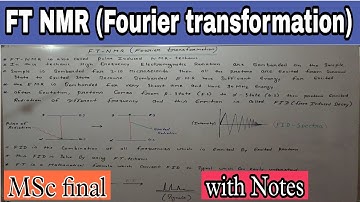 FT NMR techanic | Fourier transformation NMR techanic | MSc final