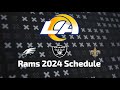 Rams 20242025 schedule release all opponents for next season