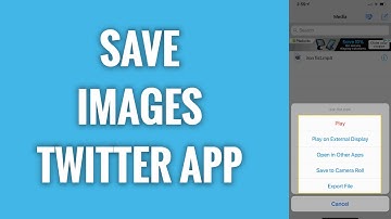 How To Save Images On Twitter App