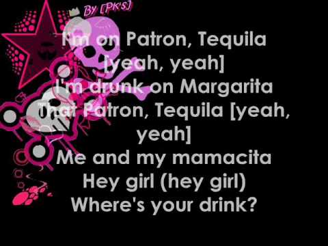 patron tequila lyrics by paradisogirls