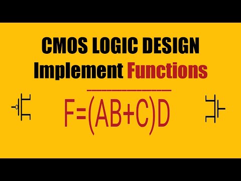 WHAT IS A CMOS?[NMOS,PMOS] | IMPLEMENTATION OF FUNCTIONS USING STATIC CMOS LOGIC