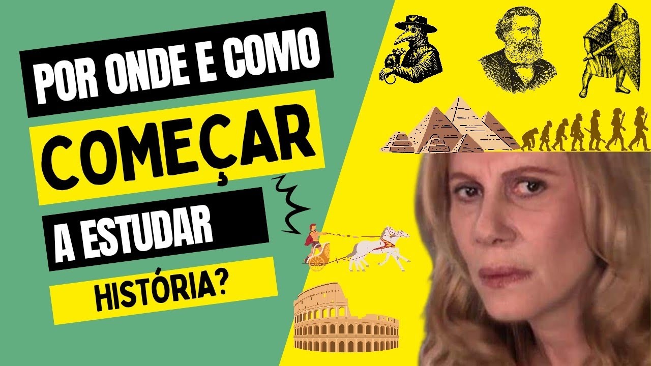 Por onde e como posso começar a estudar História? #história # ...