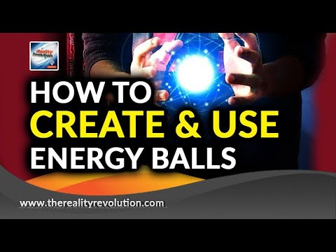 Video: How To Create An Energy Ball