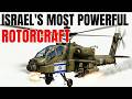 Every Helicopter Ever Flown by Israel — The Complete IAF Arsenal
