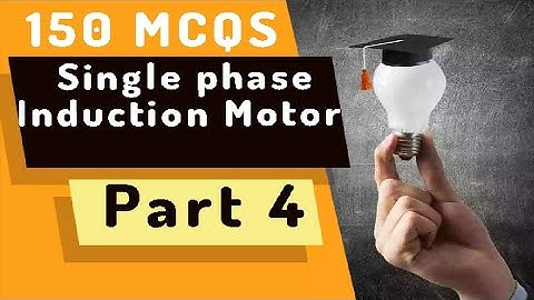 Important MCQS Single phase Motor part 4 Rk Rajput