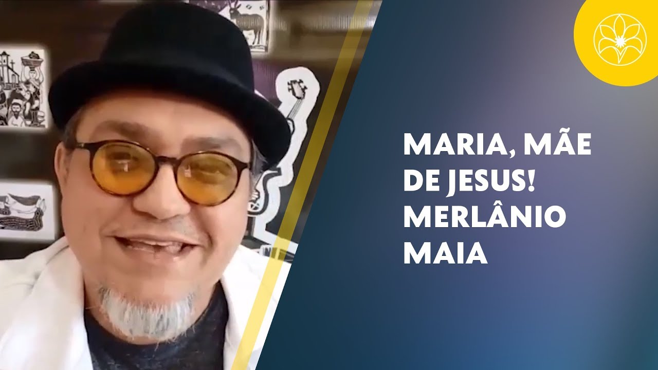 espiritismo em ingles MARIA, MÃE DE JESUS! | Merlânio Maia (21/09/2018)