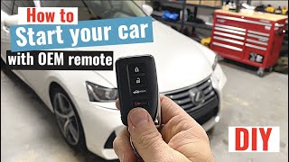 How to remote start your car with OEM remote  best plug & play remote start system for Lexus IS200t