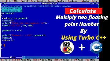 Write a program to Multiply Two Floating Point Number In C Programming || Turbo C++ || 2022 ||