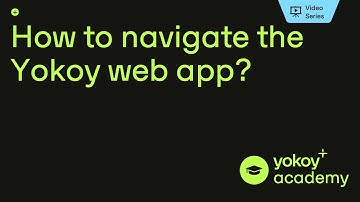 How to navigate the Yokoy web app?