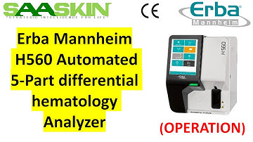 Erba Mannheim H560 Automated 5-Part differential hematology Analyzer | #INS00078 | Operation |