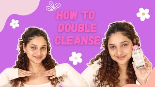 How to Double Cleanse in your skincare routine? | Facewash & Micellar Water!