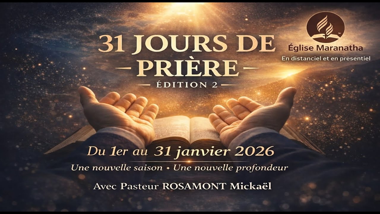 31 jours de prière avec Pst ROSAMONT - JOUR 18