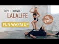 LaLaLife - David Puentez // FUN FULL BODY WARM UP / No Equipment I Pamela Reif