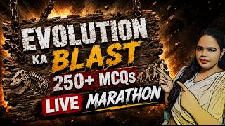 Evolution MCQ Marathon 🔥 | 250+ Most Expected Questions | Re-NEET 2026 Biology