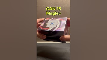 GAN 15 Maglev Unboxing