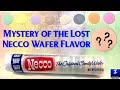 Mystery of the lost necco wafer flavor