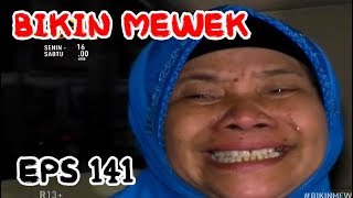 MENIKAH TANPA RESTU IBU - Bikin Mewek 23 Maret 2018