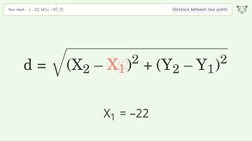 Find the distance between two points p1 (-22,60) and p2 (-97,9): Step-by-Step Video Solution