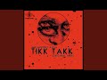 Tikk takk original mix