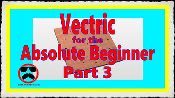 Vectric V12+ for the Absolute Beginner - Part 3 – Simple Clock Face, and the Pocket Toolpath
