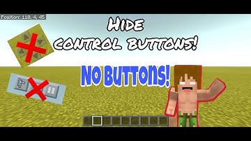 "MCPE HIDE CONTROL BUTTONS"