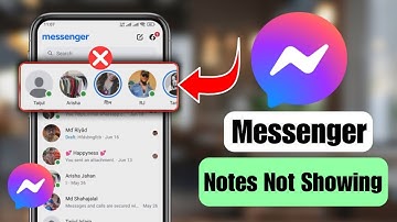 How To Fix Messenger Notes Not Showing | Messenger Notes Problem Solution 2025