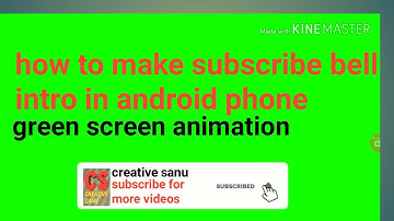 how to make subscribe and bell icon intro green screen /   subscribe beel intro green screen