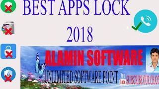 BEST APPS LOCK 2018|| APPS ,VIDEO AND PHOTO LOCK ON ANDROID TUTORIAL BANGLA ||ALAMIN SOFTWARE screenshot 4