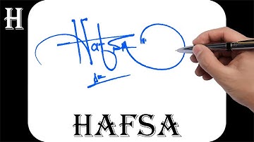Hafsa name signature design - H signature style - How to signature your name