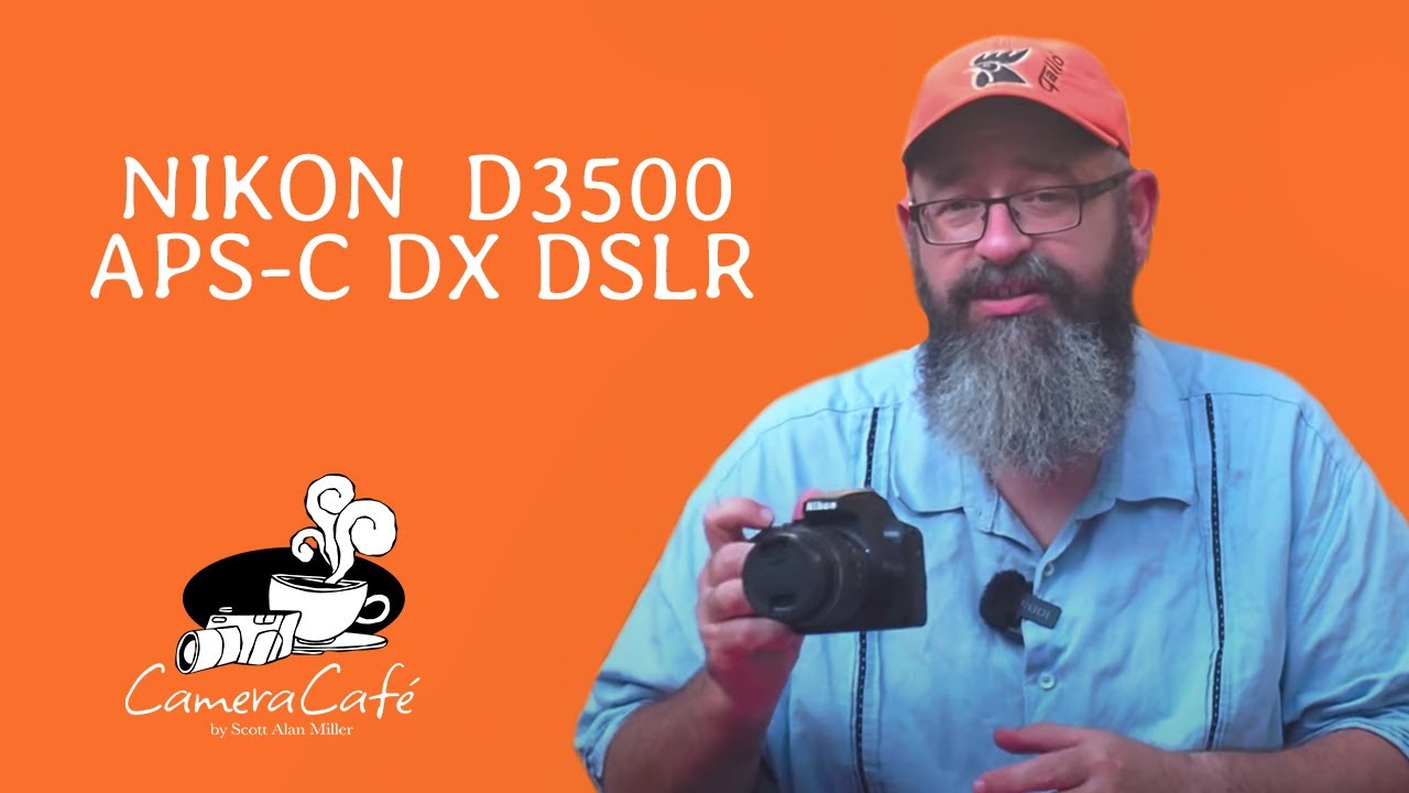 Nikon D3500 | APS-C DX DSLR | Camera Review