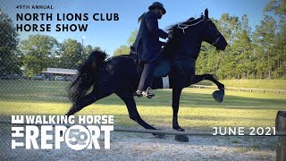 49th Annual WALKING & RACKING HORSE SHOW | 2021 NORTHSIDE LIONS CLUB | SAMANTHA, AL