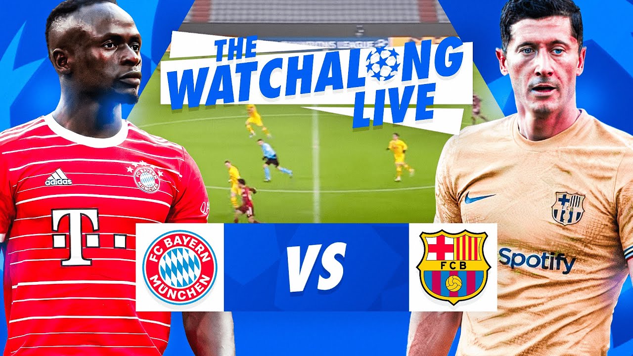 BAYERN MUNICH 2-0 BARCELONA LIVE REACTION - Champions League 22/23