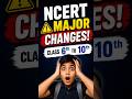 🔥 NCERT New Changes 2026 | Major Updates in Class 6th to 10th Books Explained