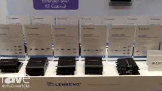 InfoComm 2016: Lenkeng Displays Transmission Product Line