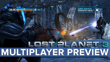 Lost Planet 3 - Multiplayer Preview - Eurogamer