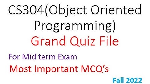 CS304(Object Oriented Programming)|Most Important MCQ