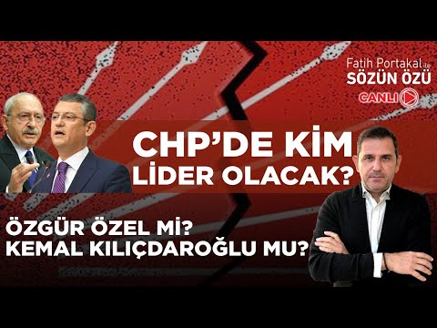 CHP’DE KİM LİDER OLACAK? ÖZGÜR ÖZEL Mİ KEMAL KILIÇDAROĞLU MU?