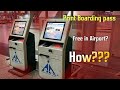 How to Print Boarding pass Free In Airport | Self Check-In | Air Travel