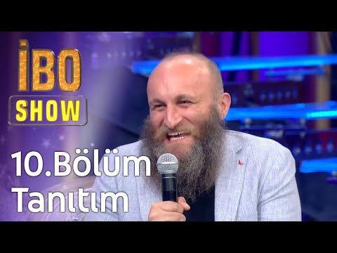 İbo Show 10. Bölüm Tanıtım #İboShow