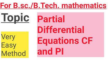 #pcmgupta        Engineering mathematics  Homogeneous partial differential equations for CF and PI