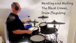 Wanting and Waiting - The  Black Crowes - Drum playalong